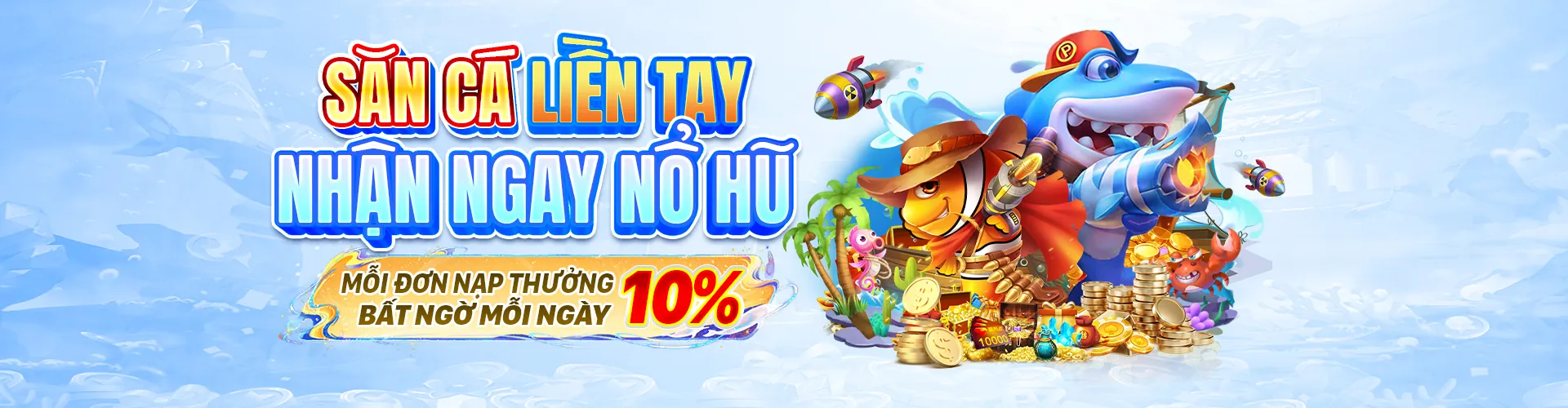 Trò chơi bắn cá SCV388 Nổ Hũ